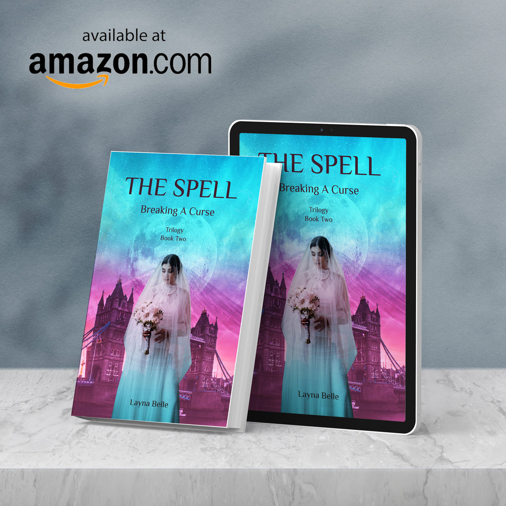 The Spell series Book 2 Breaking A Curse