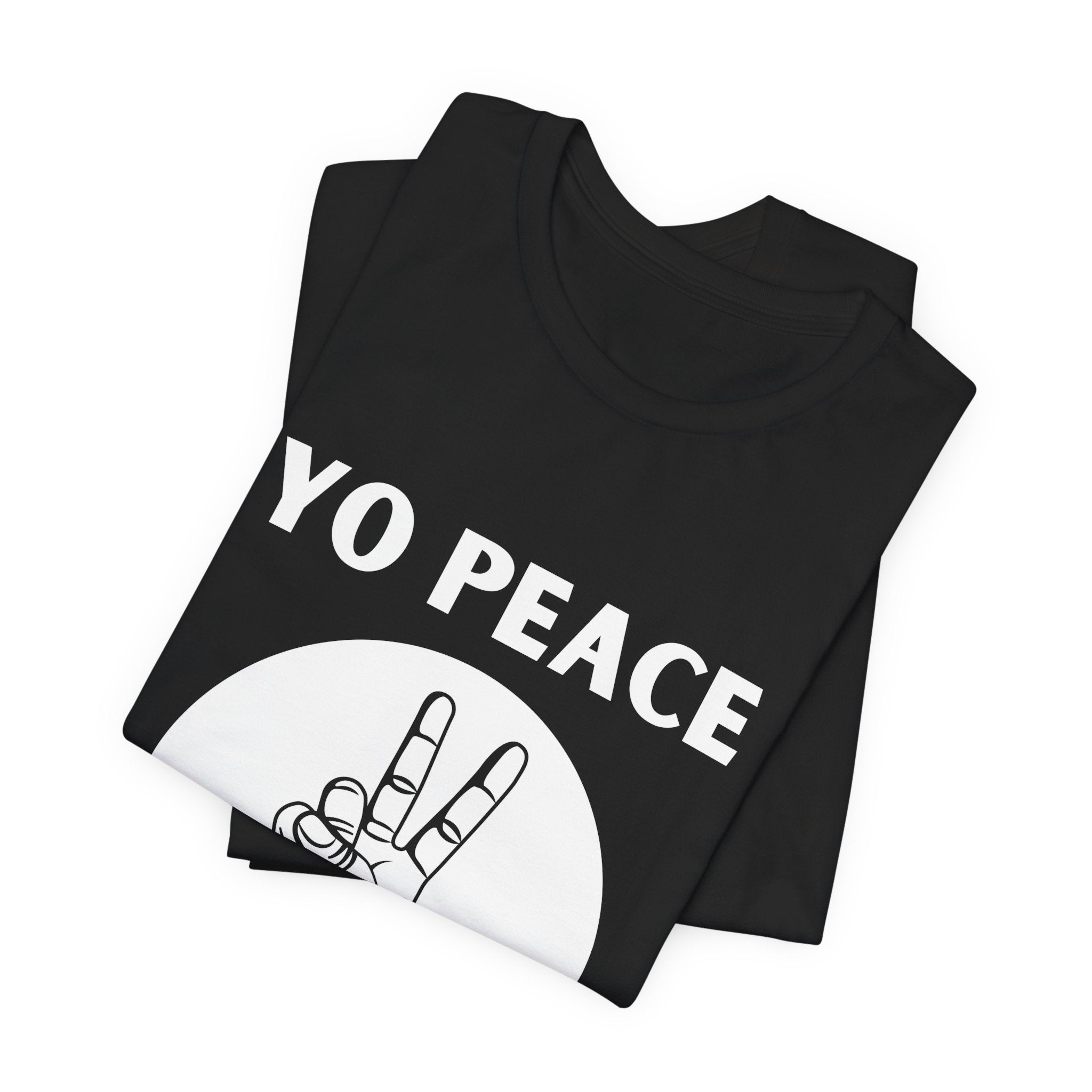 Yo Peace Soul Tshirt, Zen Vibes Inspo Graphic Tee gift for friends family festival celebrations Peace on Earth World Peace Stop war tee