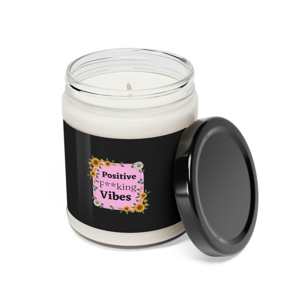 Positive F**king Vibes Scented Soy Candle, 9oz