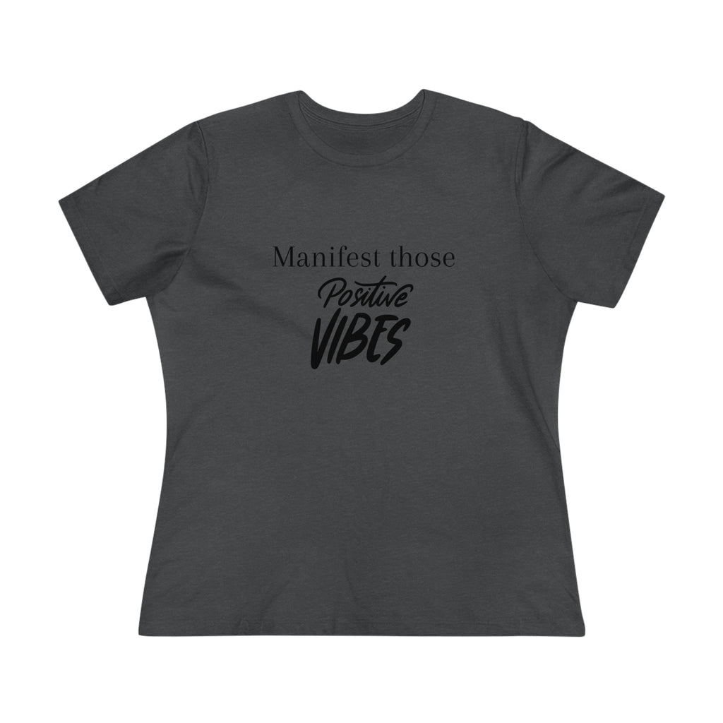 Manifest those Positive Vibes Casual Tee